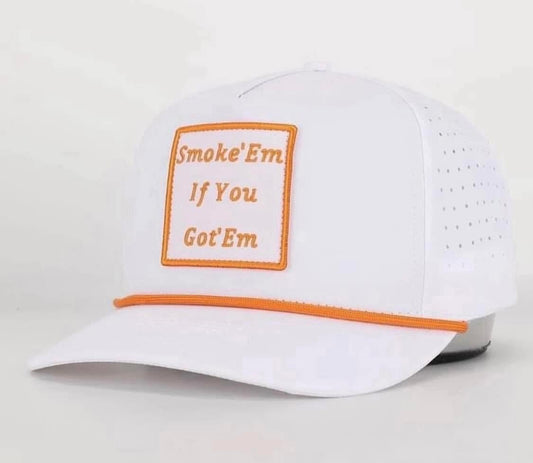 Smoke Em If You Got Em Hat - White
