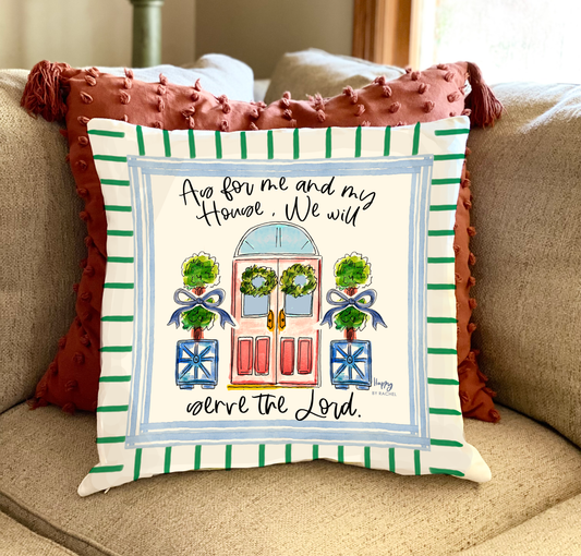As For Me and My House Double-Sided Pillow