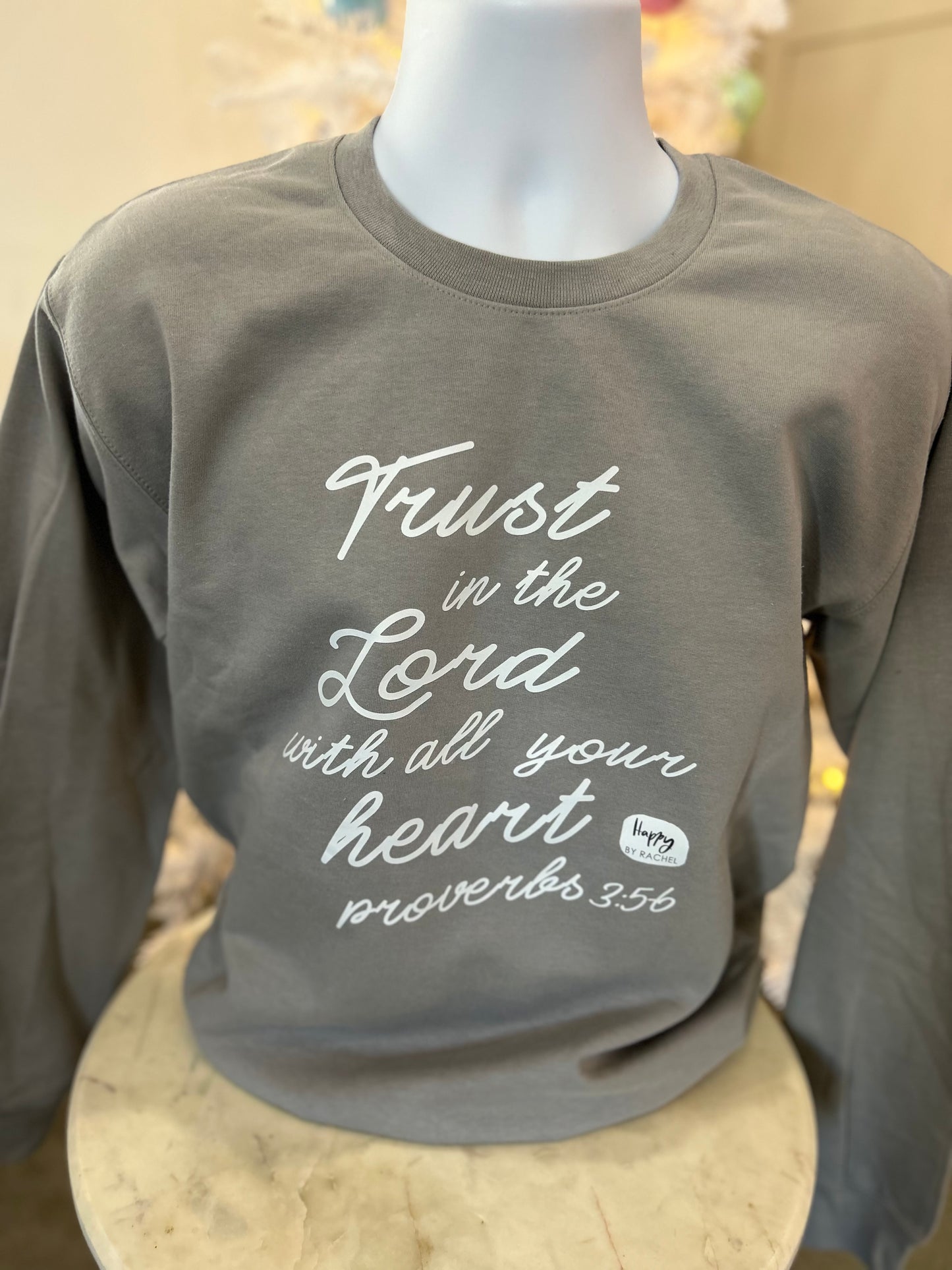 Trust in The Lord Sweatshirt - Cement Grey with White Letters