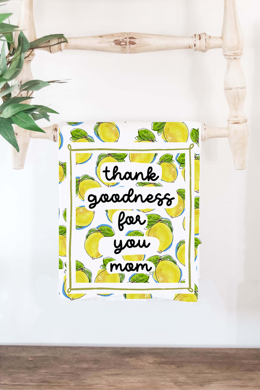 Thank Goodness for Mom Lemon Towel